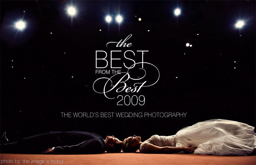 Junebug Weddings' 2009 Best from the Best, the top wedding photography of 2009, photo by The Image Is Found